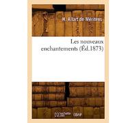 Les nouveaux enchantements