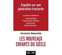 Les nouveaux enfants du siècle - Alexandre Devecchio - Cerf - Poche - Essai