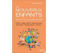Les Nouveaux Enfants - Pionniers d'une nouvelle humanité