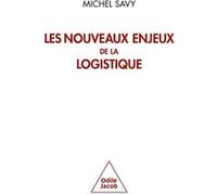 Les Nouveaux Enjeux de la logistique