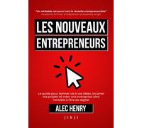 Les Nouveaux Entrepreneurs - Alec Henry - Jikji - broché - Essai