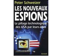 Les nouveaux espions - Peter Schweizer - Grasset - broché - Livre