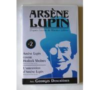 les nouveaux exploits d' Arsene Lupin vol 2 - Arsene Lupin Contre Herlock Sholmes - L'Arrestation d' Arsene Lupin