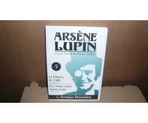 les nouveaux exploits d' Arsene Lupin vol 5 - La Chimee du Calife - Une Femme Contre Arsene Lupin