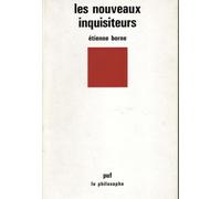 Les nouveaux inquisiteurs