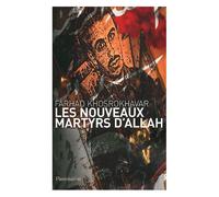 Les Nouveaux Martyrs D'allah