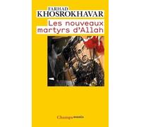 Les Nouveaux Martyrs D'allah
