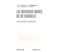 Les Nouveaux Modes de Vie Durables S'Engager Autrement - Collectif - Le Bord De L'eau Eds - broché - Etude