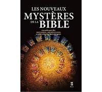 Les nouveaux mystères de la Bible