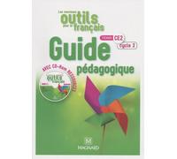 Les Nouveaux Outils Pour Le Français Ce2 Cycle 2 - Guide Pédagogique (1 Cd-Rom) - Edition 2018