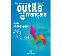 Les Nouveaux Outils pour le Français CM2 (2016) - Guide pédagogique avec CD-Rom Guide pédagogique avec 1 CD-Rom, Réservé aux enseignants, Edition 2016 - Claire Barthomeuf-Schillinger - Magnard - Livre