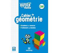 Les Nouveaux Outils pour les Maths CM1 (2018) - Cahier de géométrie