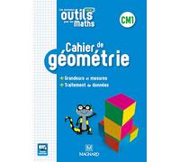 Les Nouveaux Outils Pour Les Maths Cm1 - Cahier De Géométrie