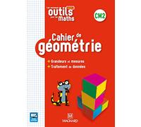 Les Nouveaux Outils pour les Maths CM2 (2019) - Cahier de géométrie