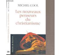 Les Nouveaux Penseurs Du Christianisme