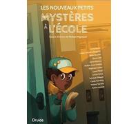 Les nouveaux petits mystères à l'école