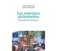 Les Nouveaux Philosémites Une enquête mondiale - Edith Bruder - Albin Michel - broché - Essai