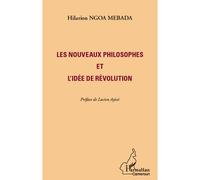 Les nouveaux philosophes et l'idée de révolution - Harmattan cameroun - L'harmattan - broché - Etude