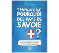 Les Nouveaux Pourquoi Des Pays De Savoie