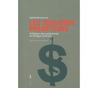 Les Nouveaux prédateurs Politique des puissances en Afrique centrale - Colette Braeckman - Aden Belgique - broché - Essai