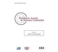 Les Nouveaux Problèmes Actuels De Sciences Criminelles