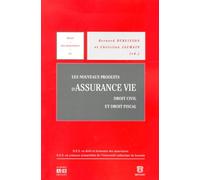 Les Nouveaux Produits D'assurance Vie - Droit Civil Et Droit Fiscal