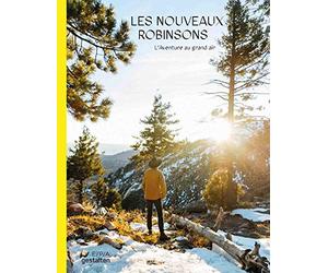 Les nouveaux Robinsons: L'aventure au grand air