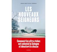 Les Nouveaux seigneurs - Jean-Baptiste Forray - Les Arenes Eds - broché - Essai