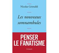 Les nouveaux somnambules