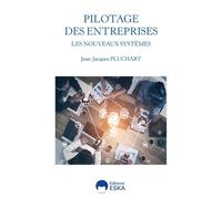 Les nouveaux systèmes de pilotage des entreprises – Mutations des métiers de la donnée et du chiffre
