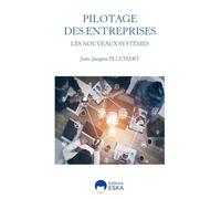 Les nouveaux systèmes de pilotage des entreprises – Mutations des métiers de la donnée et du chiffre