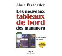 Les nouveaux tableaux de bord des managers - Le projet décisionnel dans sa totalité