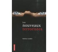 Les nouveaux terroristes