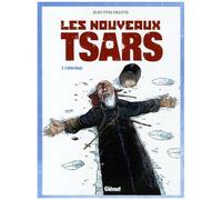 Jean-Yves Delitte – Les Nouveaux Tsars Tome 2 : L'effet Blast – Cartonné – Glénat