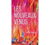 Les nouveaux venus Adèle Gascuel (Auteur)