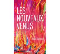 Les nouveaux venus - Adèle Gascuel - Hors D'atteinte - broché - Roman