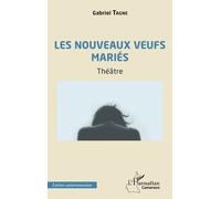 Les Nouveaux Veufs Mariés