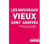 Les Nouveaux Vieux Sont Arrivés