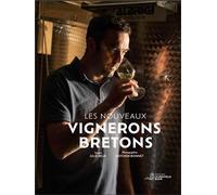 Les nouveaux vignerons bretons 2024 - Julie Reux - La Nouvelle Bleue - relié - Guide