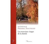 Les nouveaux visages de la charite - TRAUTMANN FREDERIC - Cerf - broché - Essai