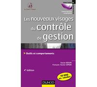 Les nouveaux visages du contrôle de gestion 4e éd. - Outils et comportements: Outils et comportements
