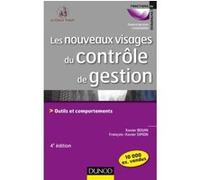 Les nouveaux visages du contrôle de gestion 4e éd. - Outils et comportements: Outils et comportements