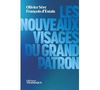 Les nouveaux visages du grand patron