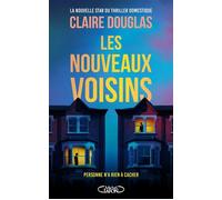 Les Nouveaux Voisins - Claire Douglas - Michel Lafon - ebook (ePub) - Roman