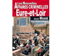 Les Nouvelles Affaires Criminelles D'eure-Et-Loir