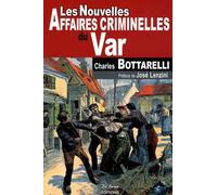 Les nouvelles affaires criminelles du Var