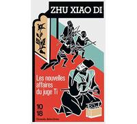 Les nouvelles affaires du juge Ti