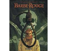 Les Nouvelles Aventures de Barbe-Rouge – Tome 1 : Pendu haut et court – Dargaud