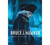 Les Nouvelles Aventures de Bruce J. Hawker - Tome 1 - L'oeil du marais - Carlos Puerta - Le Lombard Eds - cartonné - Bande dessinée