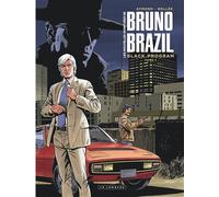 Les Nouvelles aventures de Bruno Brazil - Tome 1 - Black Program Tome 1 - Philippe Aymond - Le Lombard Eds - cartonné - Bande dessinée